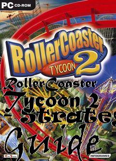 Box art for RollerCoaster Tycoon 2 - Strategy Guide