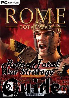 Box art for Rome Total War Strategy Guide