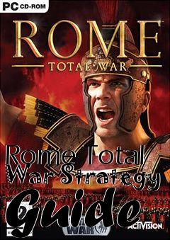 Box art for Rome Total War Strategy Guide