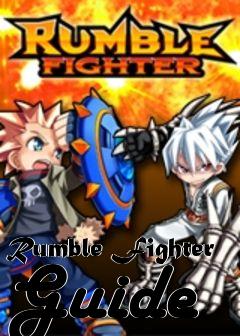 Box art for Rumble Fighter Guide