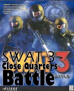 Box art for SWAT 3 - Close Quarters Battle