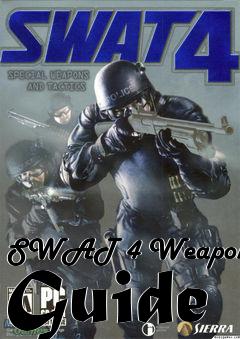 Box art for SWAT 4 Weapon Guide