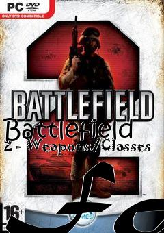 Box art for Battlefield 2 - Weapons/Classes FAQ