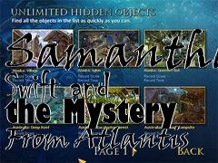 Box art for Samantha Swift and the Mystery From Atlantis