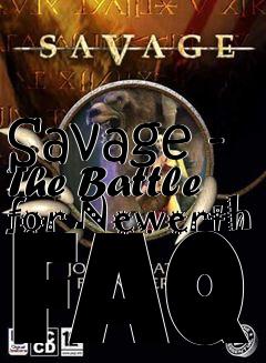 Box art for Savage - The Battle for Newerth FAQ