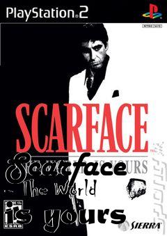 Box art for Scarface - The World is yours