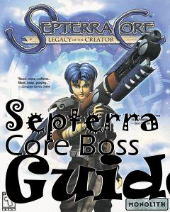 Box art for Septerra Core Boss Guide