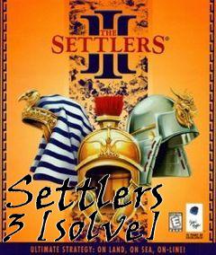 Box art for Settlers 3 [solve]