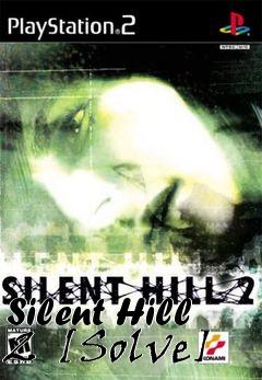 Box art for Silent Hill 2  [Solve]