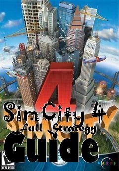 Box art for SimCity 4 - Full Strategy Guide