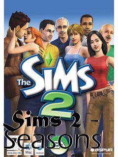 Box art for Sims 2 - Seasons