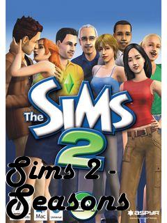 Box art for Sims 2 - Seasons