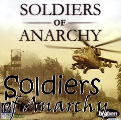 Box art for Soldiers of Anarchy