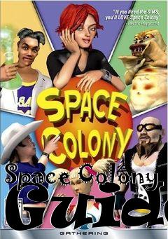 Box art for Space Colony Guide