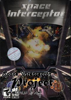 Box art for Space Interceptor - Project Freedom Faq