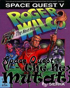 Box art for Space Quest V - The Next Mutation