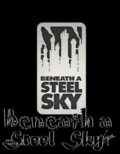 Box art for Beneath a Steel Sky