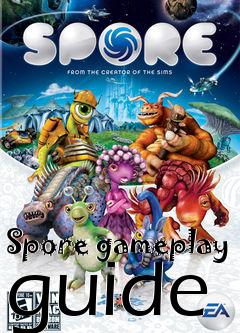 Box art for Spore gameplay guide