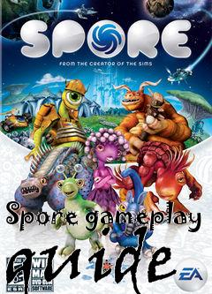 Box art for Spore gameplay guide