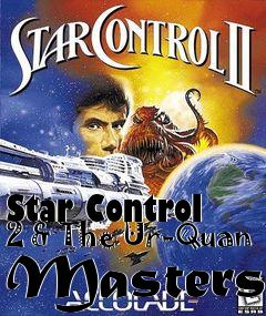 Box art for Star Control 2 & The Ur-Quan Masters