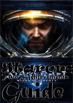 Box art for Starcraft Two Achievements Guide