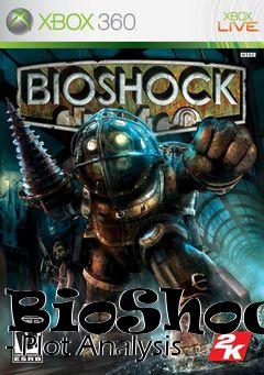 Box art for BioShock - Plot Analysis