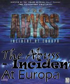 Box art for The Abyss - Incident At Europa