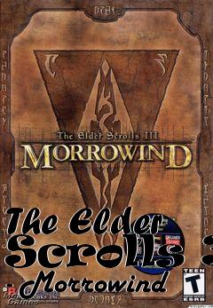 Box art for The Elder Scrolls 3 - Morrowind