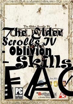 Box art for The Elder Scrolls IV - Oblivion - Skills FAQ