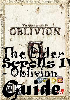 Box art for The Elder Scrolls IV - Oblivion Guide