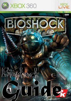 Box art for Bioshock Guide