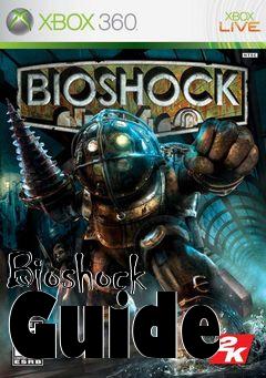 Box art for Bioshock Guide