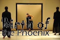 Box art for Birth of the Phoenix