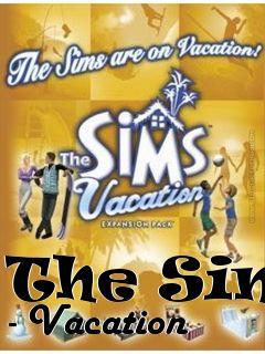 Box art for The Sims - Vacation