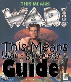 Box art for This Means War - Strategy Guide