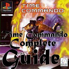 Box art for Time Commando - Complete Guide