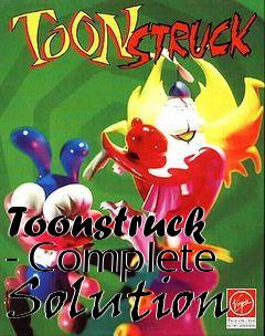 Box art for Toonstruck - Complete Solution