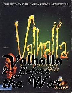 Box art for Valhalla 2 - Before the War