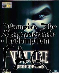 Box art for Vampire The Masquerade - Redemption FAQ