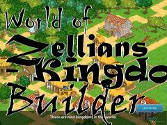 Box art for World of Zellians - Kingdom Builder