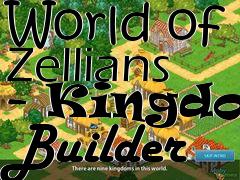 Box art for World of Zellians - Kingdom Builder