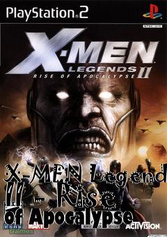 Box art for X-MEN Legends II - Rise of Apocalypse