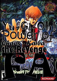 Box art for Yu-Gi-Oh! Power of Chaos - Kaiba the Revenge FAQ