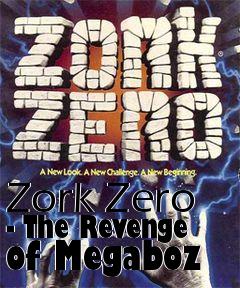 Box art for Zork Zero - The Revenge of Megaboz