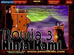 Box art for Bowja 3 - Ninja Kami