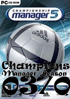 Box art for Championship Manager Season 03/04