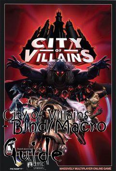 Box art for City of Villains - Bind/Macro Guide