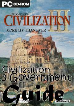 Box art for Civilization 3 Government Guide
