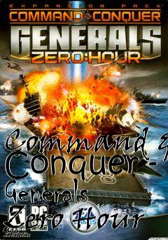 Box art for Command & Conquer - Generals Zero Hour