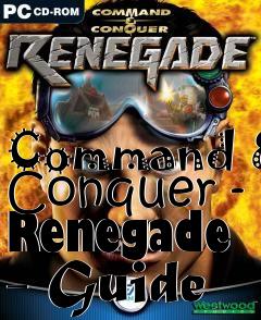 Box art for Command & Conquer - Renegade - Guide